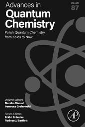 Icon image Polish Quantum Chemistry from Kołos to Now