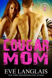 Icon image Cougar Mom: Romantic Suspense