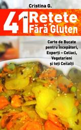 Icon image 41 de Retete Fara Gluten: Bucate Fara Gluten Pentru Celiaci