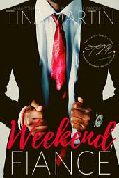 Icon image Weekend Fiance: A Jared and KeShana InstaLove Novella