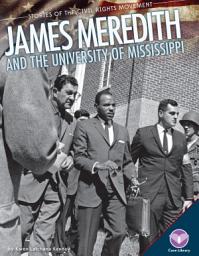 Icon image James Meredith and the University of Mississippi