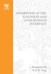 Icon image Adsorption at the Gas-Solid and Liquid-Solid Interface