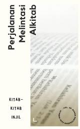 Icon image Perjalanan Melintasi Alkitab Vol. 59: Kitab-kitab Injil