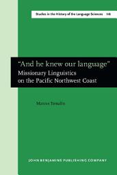 Icon image “And he knew our language”: Missionary Linguistics on the Pacific Northwest Coast