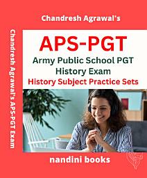 Icon image APS-PGT History Exam PDF eBook-Army Public School PGT History Exam PDF eBook