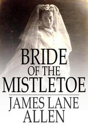 Icon image Bride of the Mistletoe