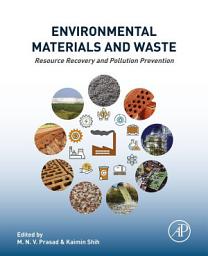 Icon image Environmental Materials and Waste: Resource Recovery and Pollution Prevention