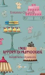 Icon image I miei appunti di pasticceria