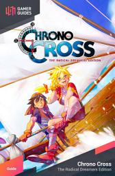 Icon image Chrono Cross: The Radical Dreamers Edition - Strategy Guide