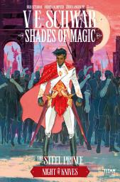 Icon image Shades of Magic: The Steel Prince: Night of Knives #3