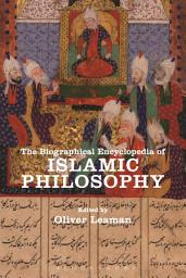 Icon image The Biographical Encyclopedia of Islamic Philosophy