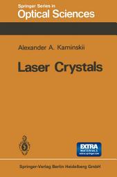 Icon image Laser Crystals: Their Physics and Properties