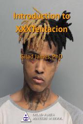 Icon image Introduction to XXXTentacion