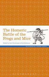 Icon image The Homeric Battle of the Frogs and Mice