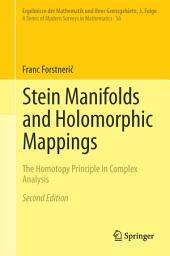 Icon image Stein Manifolds and Holomorphic Mappings: The Homotopy Principle in Complex Analysis, Edition 2