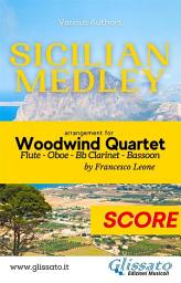 Icon image Sicilian Medley - Woodwind Quartet (score)