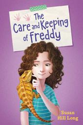 Icon image The Care and Keeping of Freddy