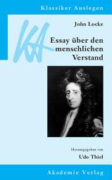 Icon image John Locke: Essay über den menschlichen Verstand: Ausgabe 2