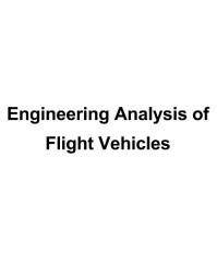 Icon image Engineering Analysis of Flight Vehicles