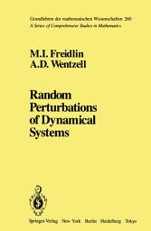 Icon image Random Perturbations of Dynamical Systems