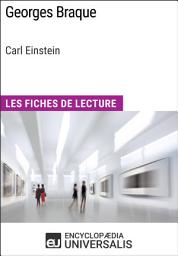 Icon image Georges Braque de Carl Einstein: Les Fiches de Lecture d'Universalis