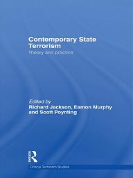 Icon image Contemporary State Terrorism: Theory and Practice