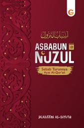 Icon image Asbabun Nuzul Sebab Turunnya Ayat Al-Qur'an