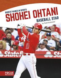 Icon image Shohei Ohtani: Baseball Star