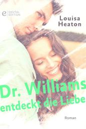 Icon image Dr. Williams entdeckt die Liebe