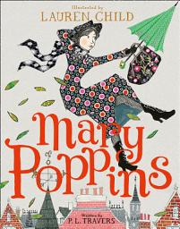 Icon image Mary Poppins: Illustrated Gift Edition