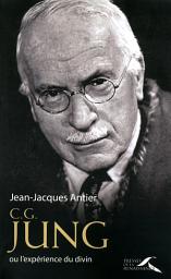 Icon image C.G. JUNG: ou l'expérience du divin