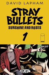 Icon image Stray Bullets: Sunshine & Roses