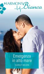 Icon image Emergenza in alto mare: Harmony Bianca