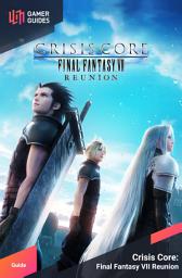 Icon image Crisis Core Final Fantasy VII: Reunion - Strategy Guide