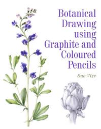 Icon image Botanical Drawing using Graphite and Coloured Pencils