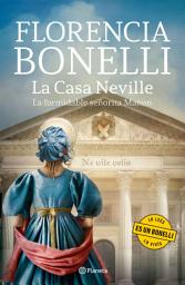 Icon image La Casa Neville 1. La formidable señorita Manon