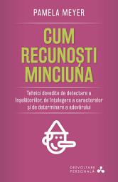 Icon image Cum recunoști minciuna