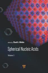 Icon image Spherical Nucleic Acids: Volume 3