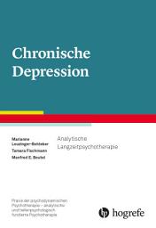 Icon image Chronische Depression: Analytische Langzeitpsychotherapie