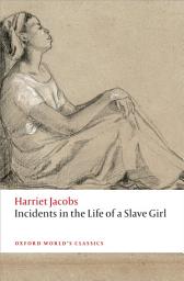 Icon image Incidents in the Life of a Slave Girl