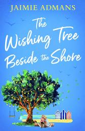 Icon image The Wishing Tree Beside the Shore