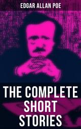 Icon image The Complete Short Stories of Edgar Allan Poe