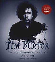 Icon image Tim Burton (updated edition): The iconic filmmaker and his work