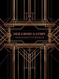 Icon image Der große Gatsby (Übersetzt)