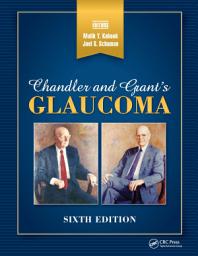 Icon image Chandler and Grant's Glaucoma: Edition 6