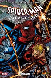 Icon image Spider-Man - La saga del clone 12: Rivelazioni