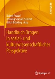 Icon image Handbuch Drogen in sozial- und kulturwissenschaftlicher Perspektive