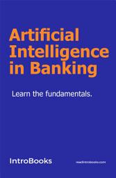 Icon image Artificial Intelligence in Banking