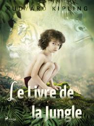 Icon image Le Livre de la Jungle