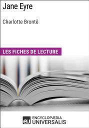 Icon image Jane Eyre de Charlotte Brontë: Les Fiches de lecture d'Universalis